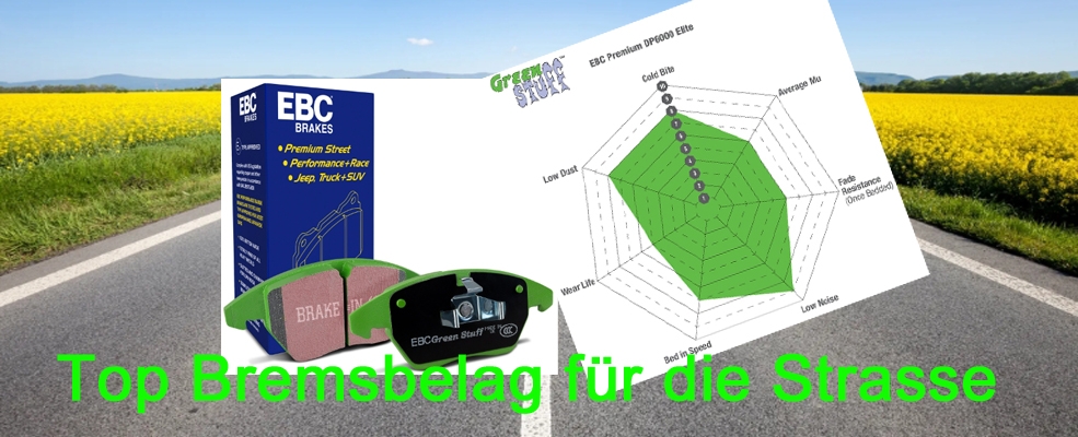 EBC Green Stuff für die Strasse mit super bremseigenschaften